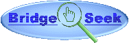 BridgeSeek Search: Click Here To Begin